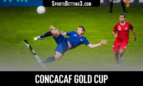 CONCACAF Gold Cup Betting .
